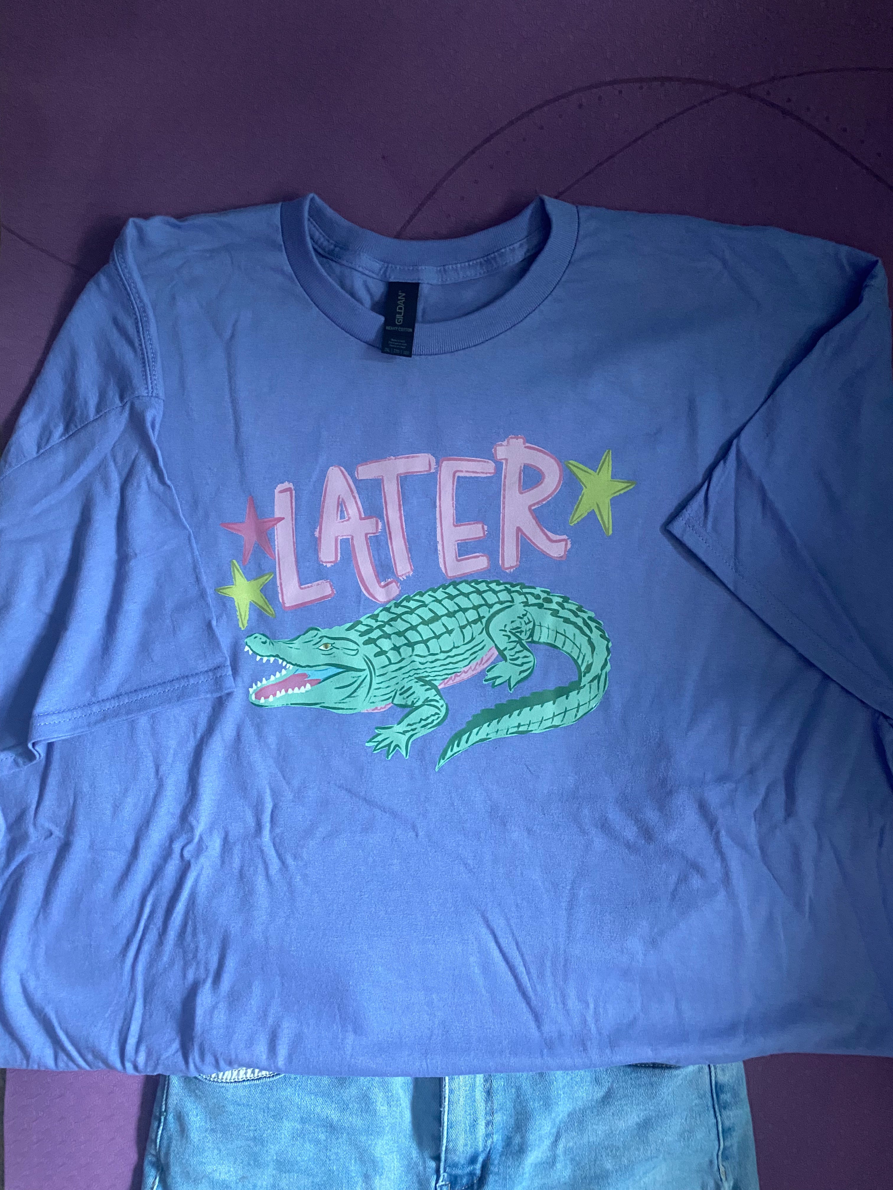 Pre-made Later Gator/After while Croc tshirt