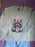 Pre-made Cute but feral tshirt